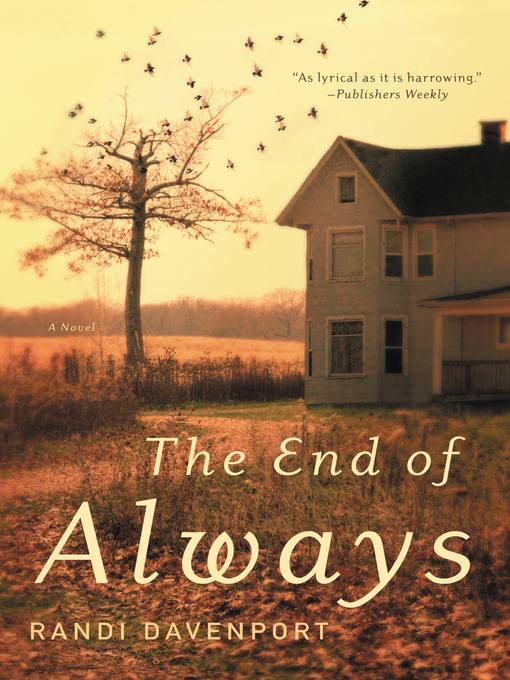 Title details for The End of Always by Randi Davenport - Available